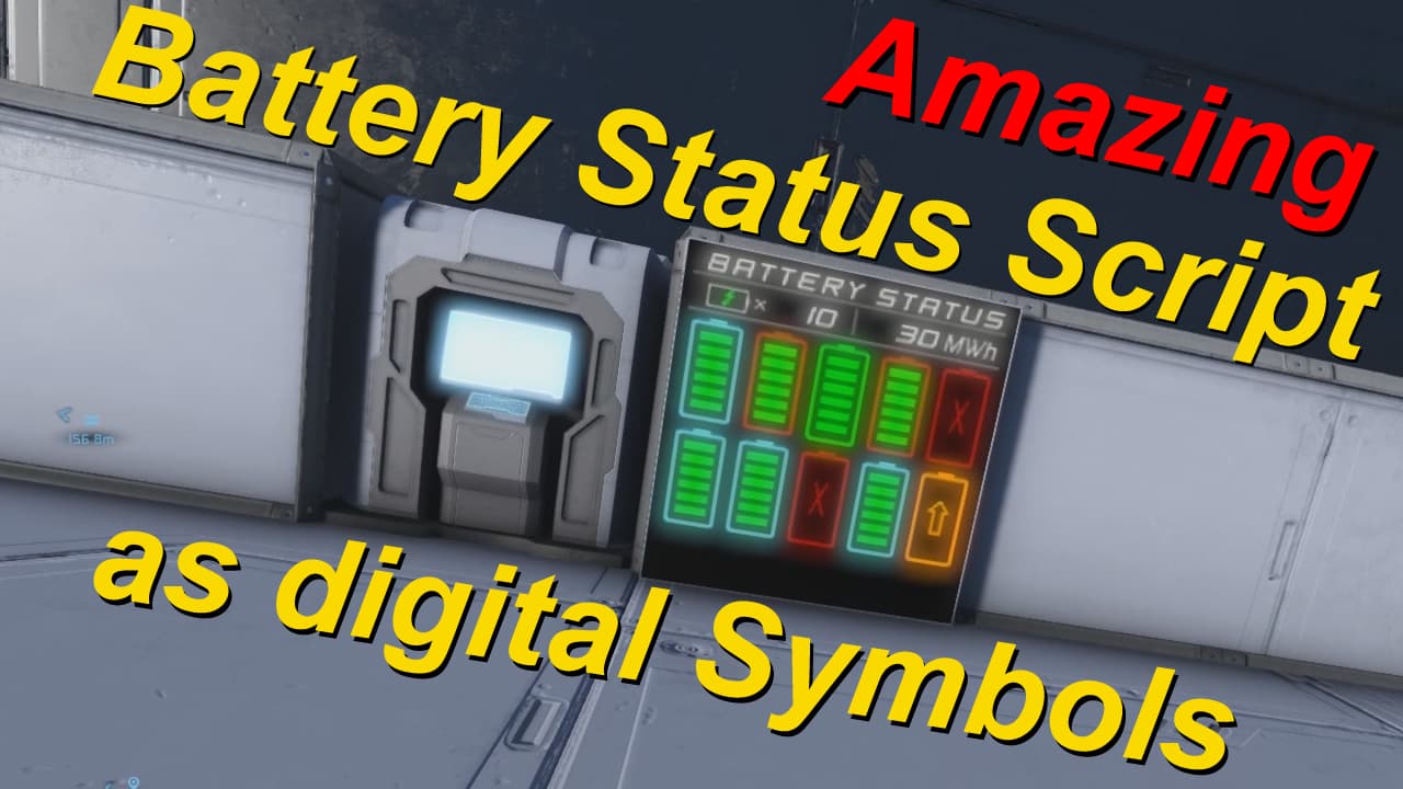 Battery Status Script V.1.1 [Vanilla] - Lightwolf Adventures — Space Engineers Steam Workshop preview image