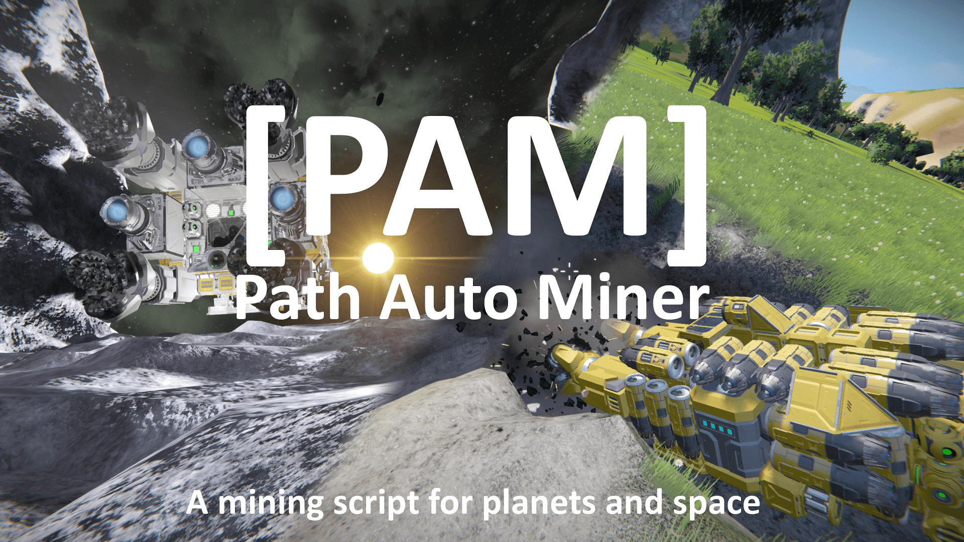 [PAM] Path Auto Miner | Automated Mining, Grinding and Transportation | by Keks — Space Engineers Workshop preview
