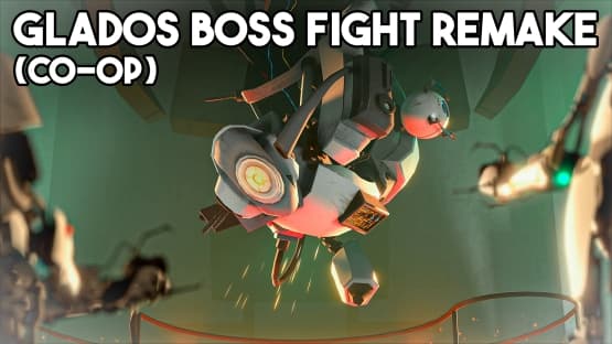 Portal 1 GLaDOS Boss Fight in Co-op (Remake - v1.00) — Portal 2 Workshop preview