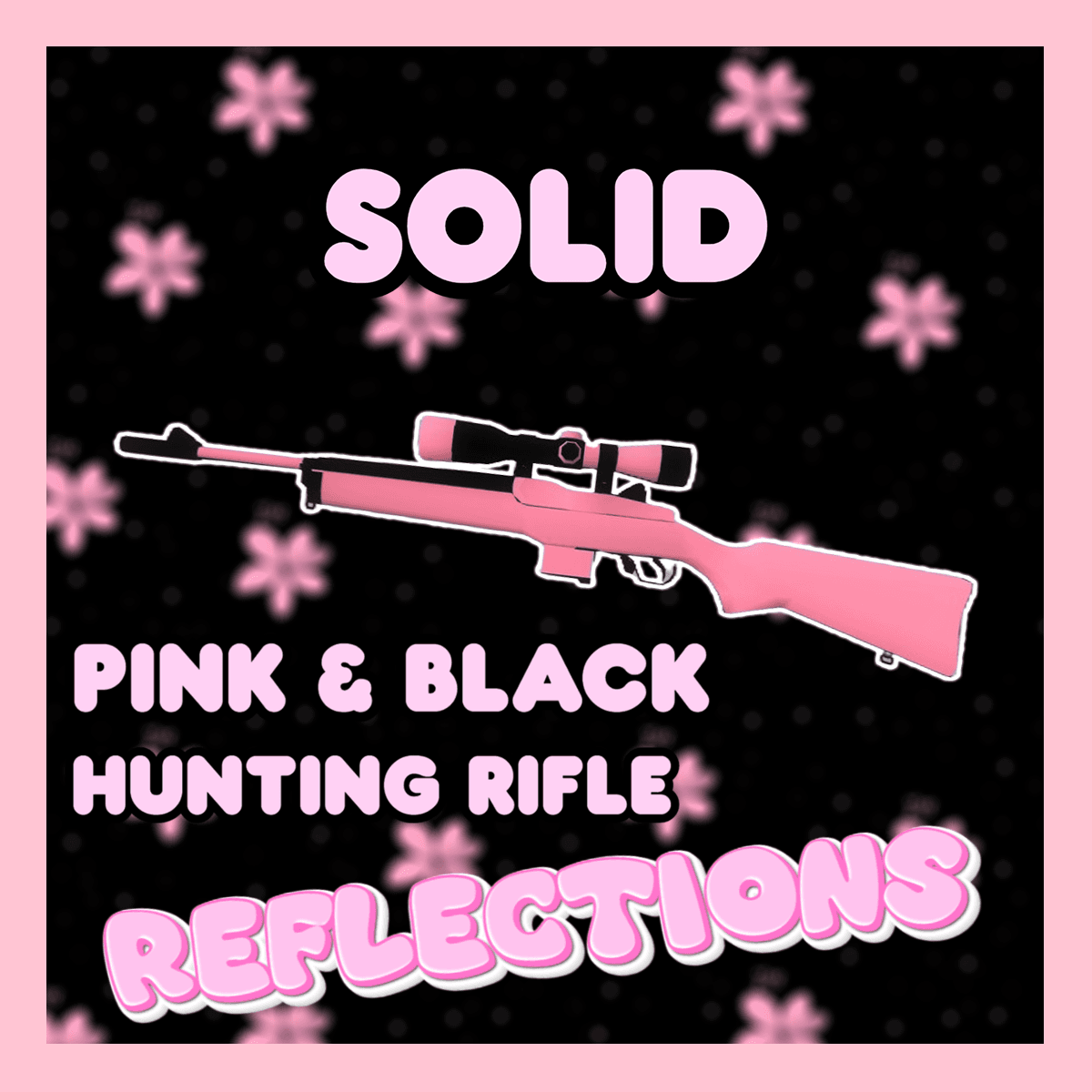 Solid Pink & Black Hunting Rifle (Reflections Only)
 — Left 4 Dead 2 Steam Workshop preview image