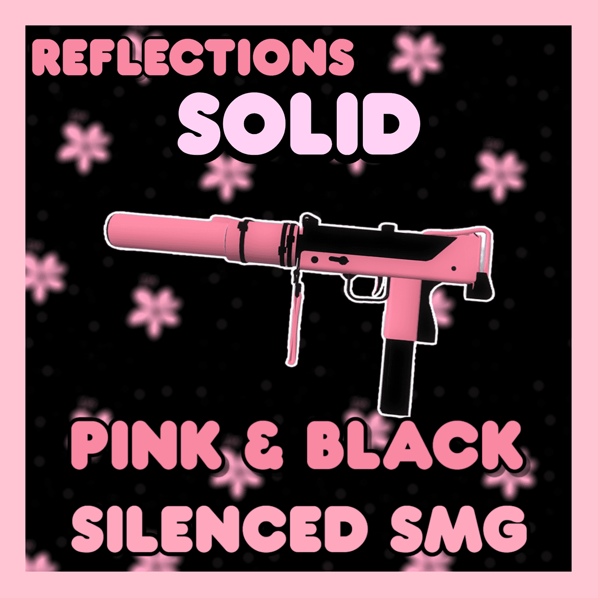 Solid Pink & Black Silenced SMG Reflections
 — Left 4 Dead 2 Steam Workshop preview image