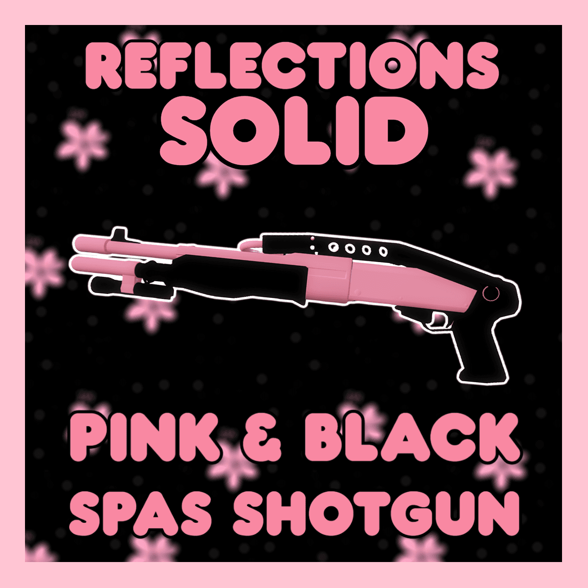 Solid Pink & Black SPAS Shotgun Reflections
 — Left 4 Dead 2 Steam Workshop preview image