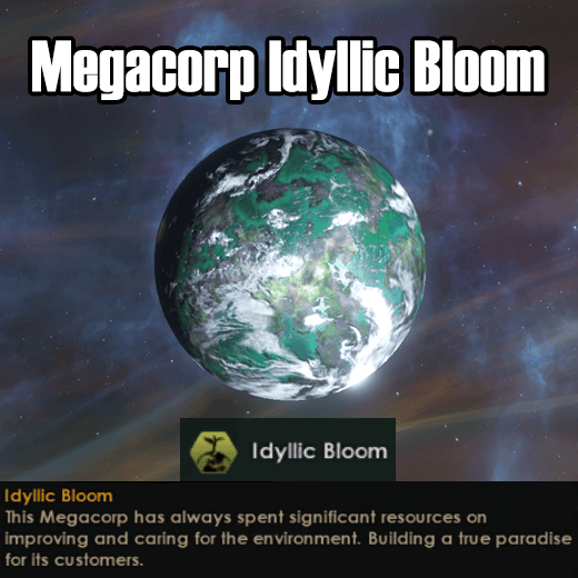 Megacorp Idyllic Bloom [4.0] — Stellaris Workshop preview