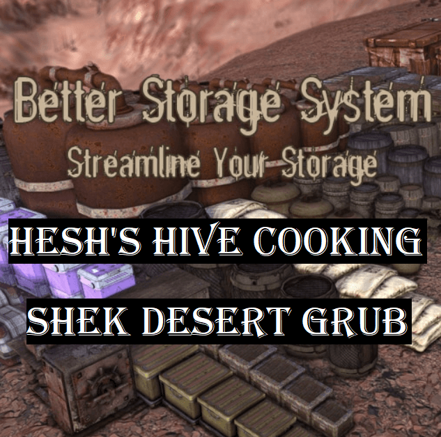 Better Storage System + Hesh's Hive Cooking + Shek Desert Grub Patch — Kenshi Steam Workshop preview image