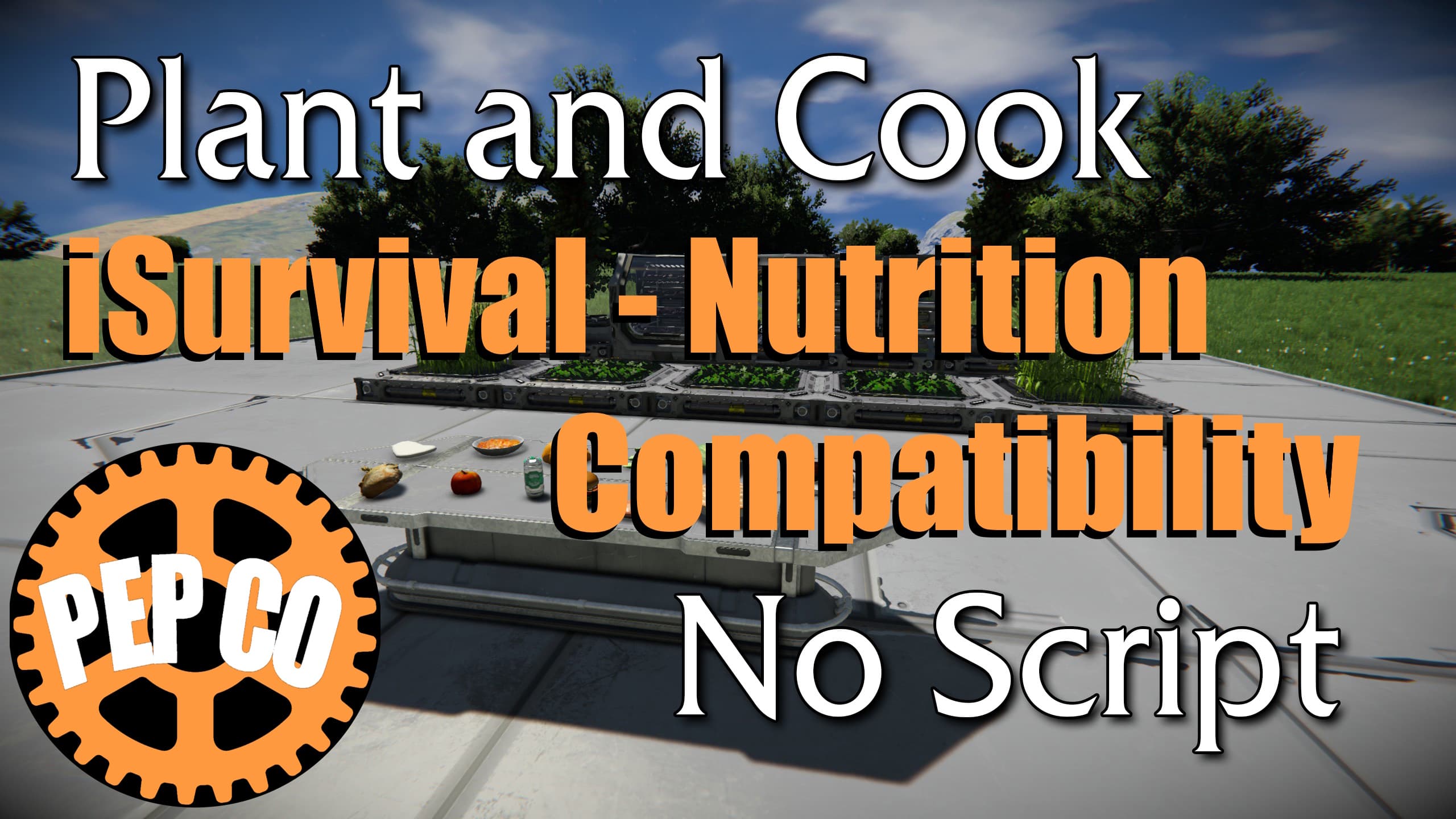 iSurvival - Nutrition - Plant and Cook Compatibility — Space Engineers Steam Workshop preview image