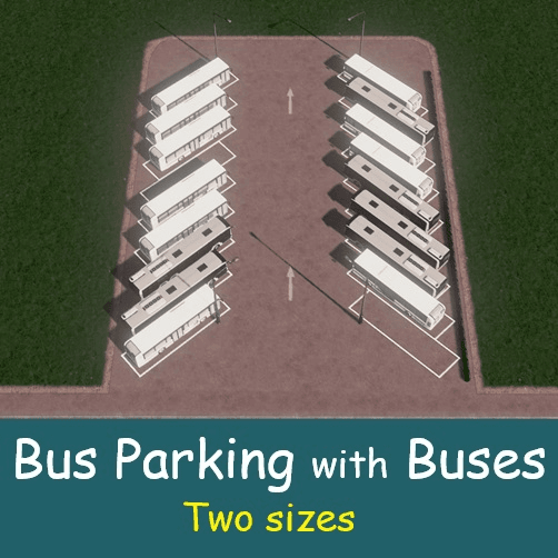 Bus Parking with Bus Props - Two Sizes — Cities: Skylines Steam Workshop preview image