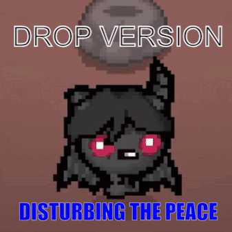 It's Going Down Now for Good items (DROP VERSION) — The Binding of Isaac: Rebirth Workshop preview
