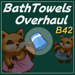 Bath Towels Overhaul — Project Zomboid Workshop preview
