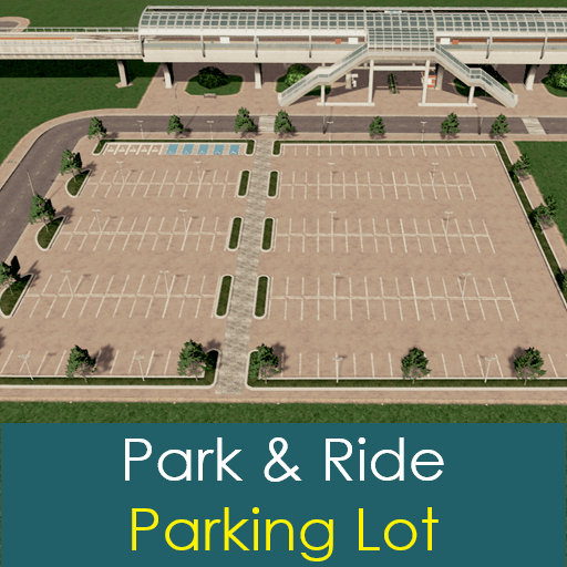 Park & Ride Parking Lot — Cities: Skylines Workshop preview