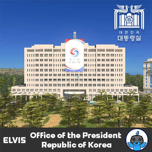 ELVIS Office of the President Republic of Korea (대통령실) — Cities: Skylines Steam Workshop preview image