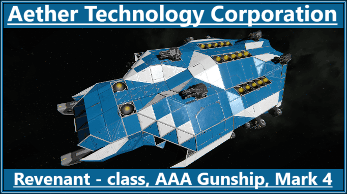 Aether Technology Corporation: Revenant - Class Raider Gunship, MK4 — Space Engineers Steam Workshop preview image