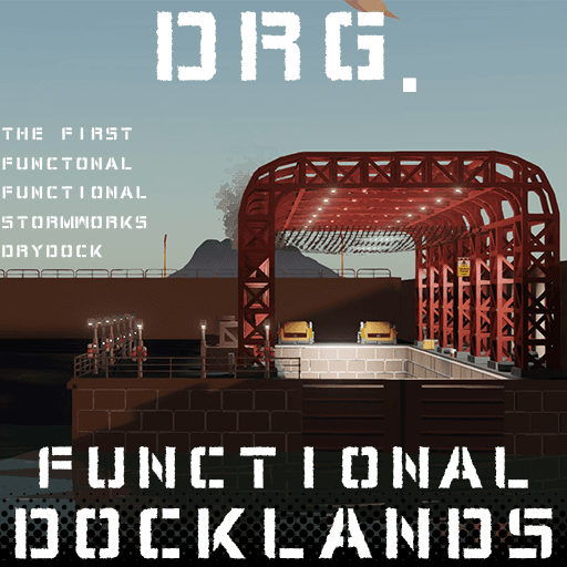 DRG· Functional Docklands — Stormworks: Build and Rescue Steam Workshop preview image