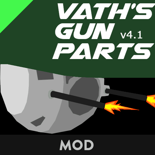 Vath's Gun Parts v4.4 — Stormworks: Build and Rescue Steam Workshop preview image