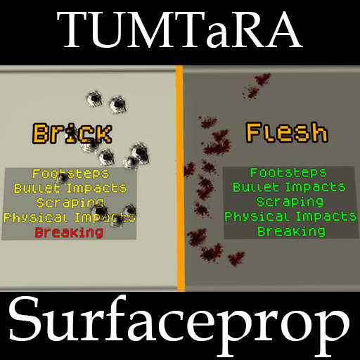 TUMTaRA - Surfaceprop — Left 4 Dead 2 Steam Workshop preview image