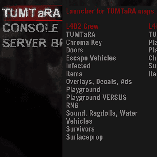 TUMTaRA Main Menu Buttons — Left 4 Dead 2 Workshop preview
