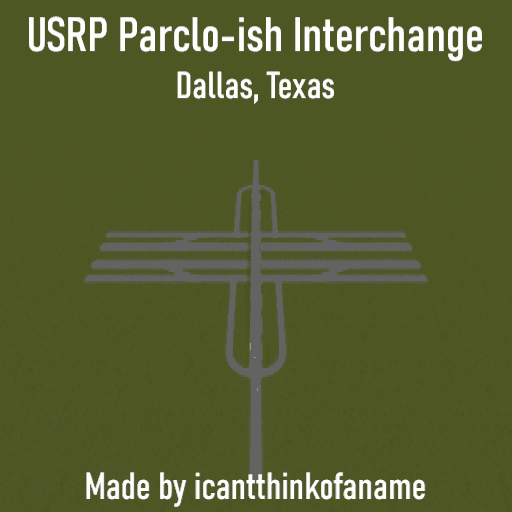 USRP Parclo-ish Interchange - Dallas, Texas — Cities: Skylines Steam Workshop preview image