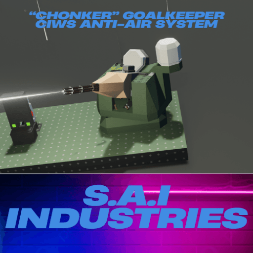 "CHONKER" GOALKEEPER CIWS ANTI-AIR System (AA/AM) naval defense cannon — Stormworks: Build and Rescue Workshop preview