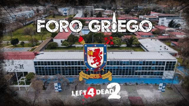 Foro Griego Usach (Universidad Santiago de Chile) — Left 4 Dead 2 Steam Workshop preview image