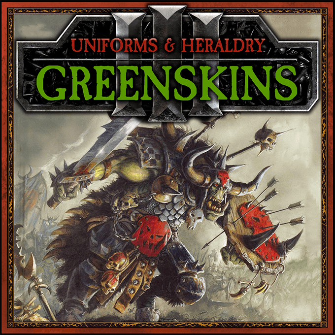 Uniforms and Heraldry of the Greenskins III — Total War: WARHAMMER III Steam Workshop preview image