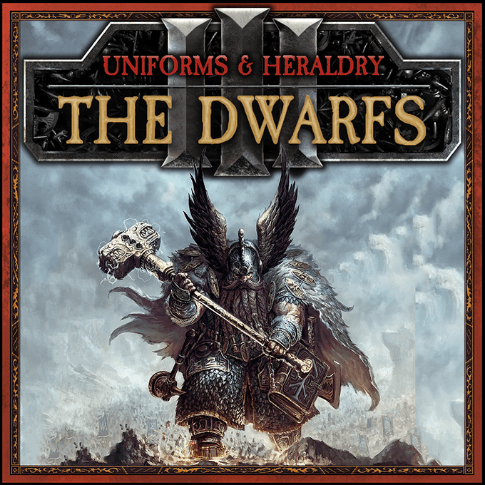 Uniforms and Heraldry of the Dwarfs III — Total War: WARHAMMER III Steam Workshop preview image