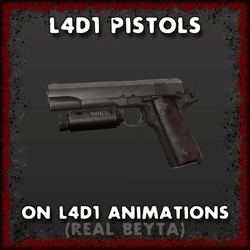 Original L4D1 Pistols on L4D1 Animations: REAL BETA (not actually) — Left 4 Dead 2 Steam Workshop preview image