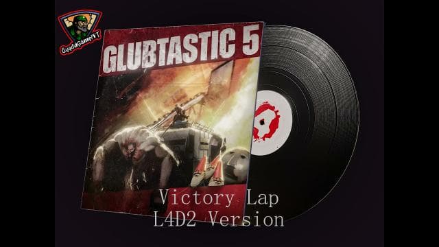 "Unused" Victory Lap From "Glubtastic 5" For Credits Theme (L4D2 Campaigns) — Left 4 Dead 2 Workshop preview