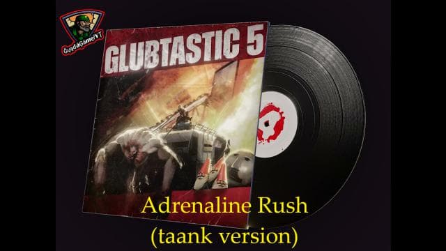 Adrenaline Rush From "Glubtastic 5" For Tank Theme (taank version) — Left 4 Dead 2 Steam Workshop preview image