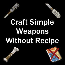 [B42] Craft Simple Weapons Without Needing Recipe — Project Zomboid Steam Workshop preview image