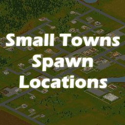 [B42] Small Towns Spawn Locations — Project Zomboid Workshop preview
