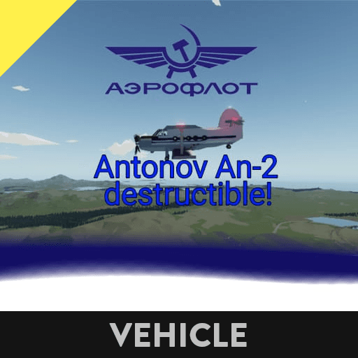 (Destructible) Antonov An-2 Aeroflot — Stormworks: Build and Rescue Steam Workshop preview image