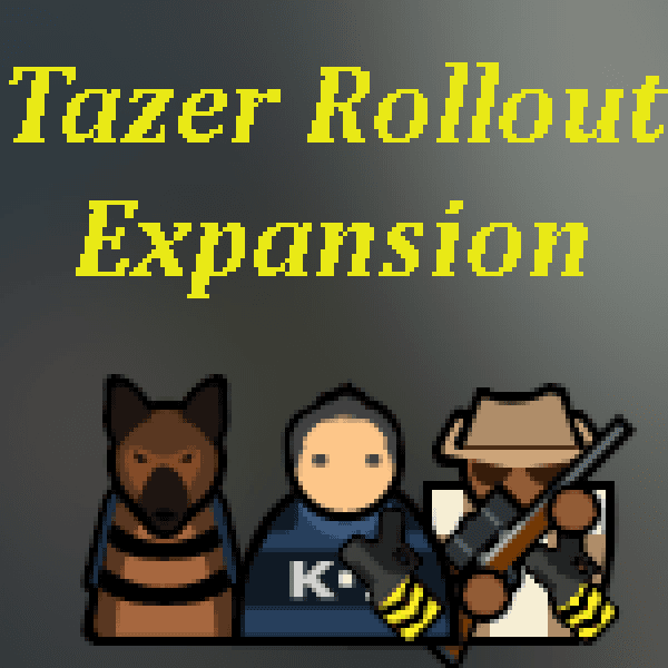 Tazer Rollout Expansion — Prison Architect Steam Workshop preview image