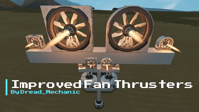 DM Improved Fan Thrusters — Space Engineers Steam Workshop preview image