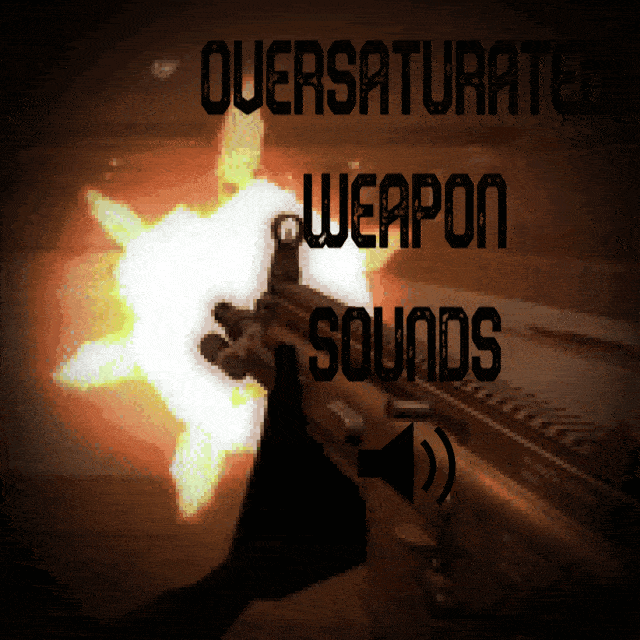 Oversaturated Weapon Sound Effects — Left 4 Dead 2 Workshop preview