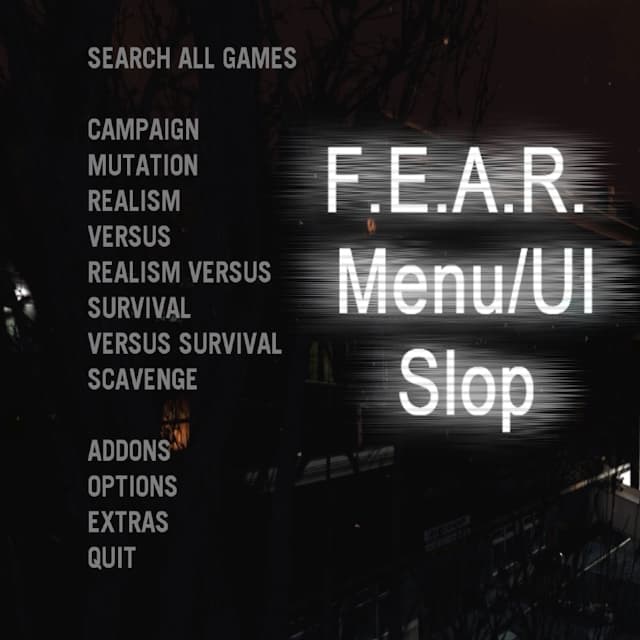 F.E.A.R. Aesthetics UI/Menu Slop — Left 4 Dead 2 Steam Workshop preview image