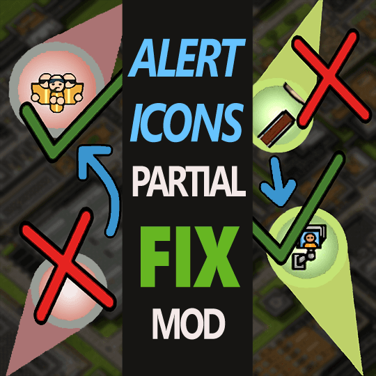 Alert Icons Partial Fix — Prison Architect Steam Workshop preview image