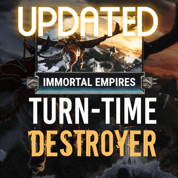 IE Turn-Time Destroyer Updated — Total War: WARHAMMER III Steam Workshop preview image