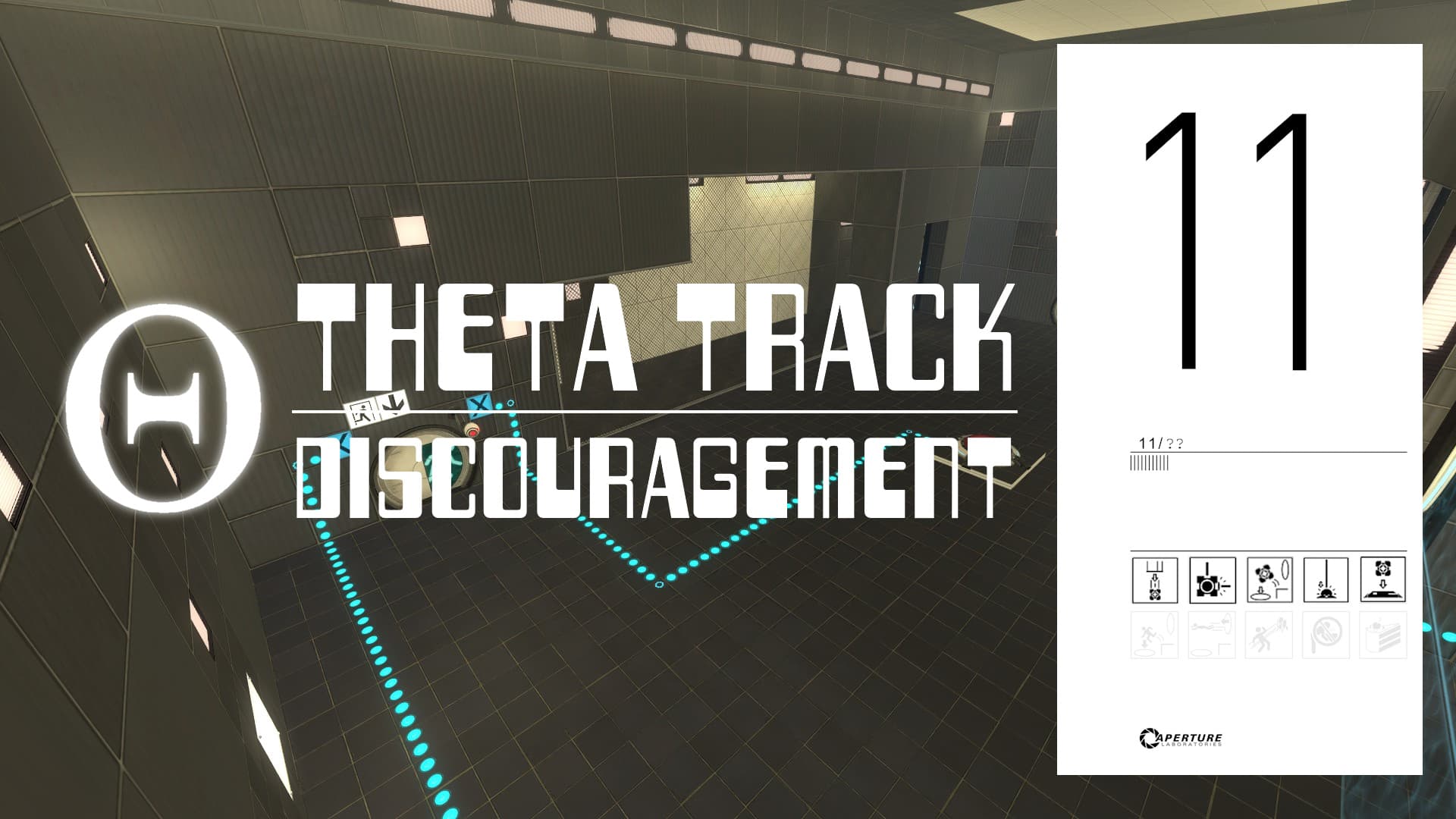 Theta Track - 11 - Discouragement — Portal 2 Steam Workshop preview image