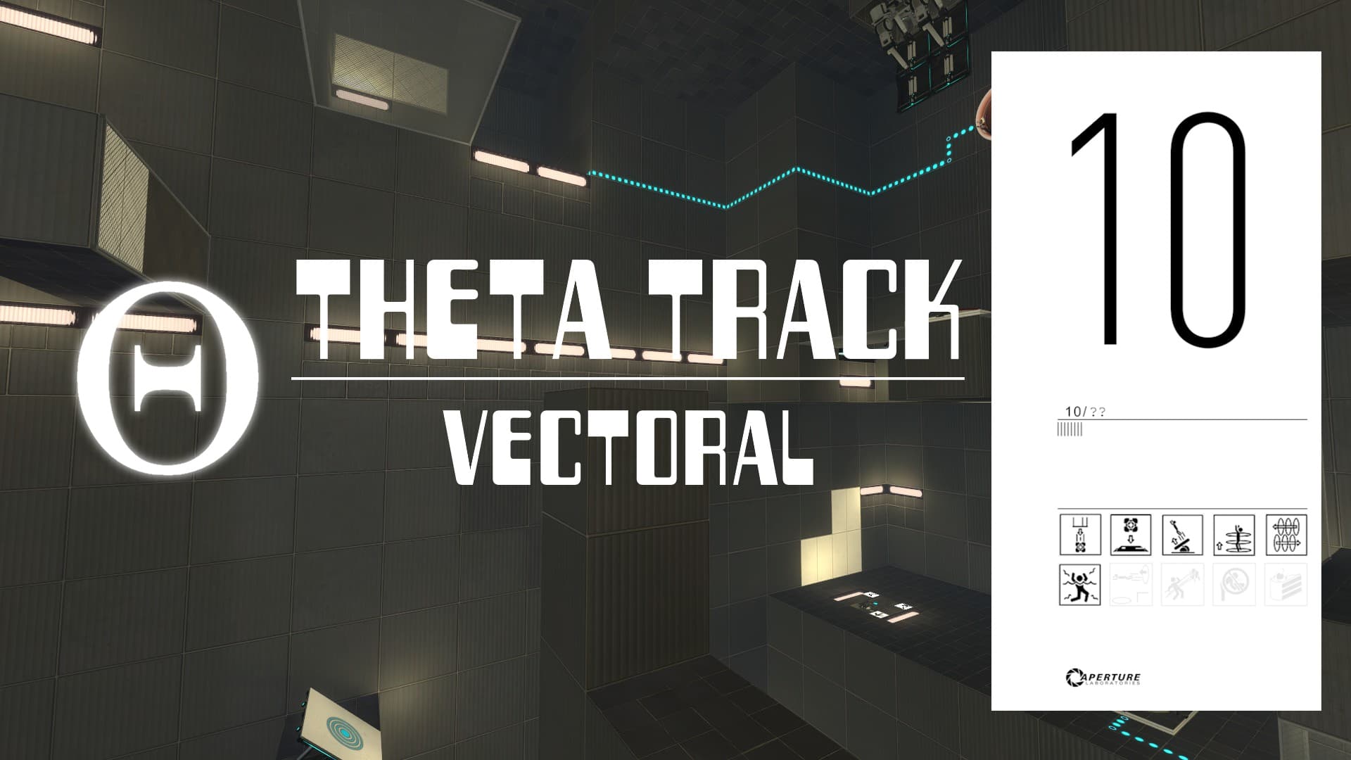 Theta Track - 10 - Vectoral — Portal 2 Workshop preview