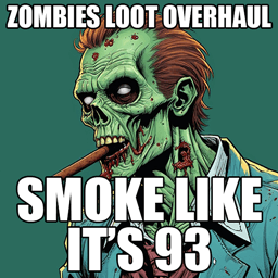 Smoke Like It's 93 — Project Zomboid Steam Workshop preview image