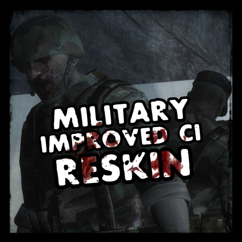 Improved Enforcement Reskin: Military (Woodland) — Left 4 Dead 2 Workshop preview