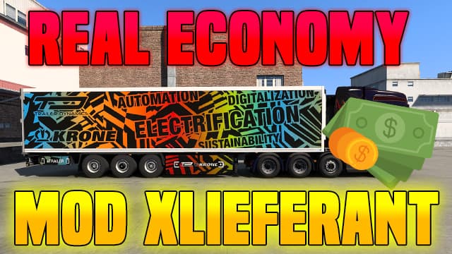 Real Econmy Mod by xLieferant — Euro Truck Simulator 2 Steam Workshop preview image