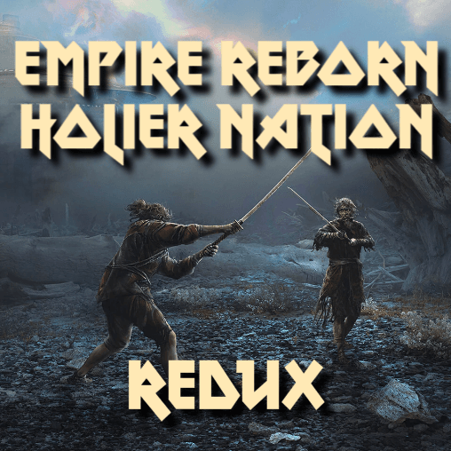 Empire Reborn / \ Holier Nation Redux — Kenshi Steam Workshop preview image