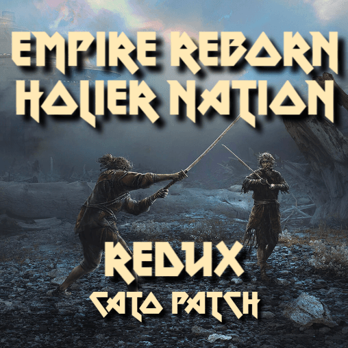 Empire Reborn / \ Holier Nation Redux - CATO Patch — Kenshi Steam Workshop preview image