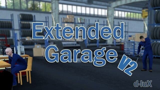 Extended Garage v2 (discontinued) — Euro Truck Simulator 2 Workshop preview
