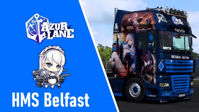 DAF XF 105 HMS Belfast - Azur Lane Skin — Euro Truck Simulator 2 Steam Workshop preview image