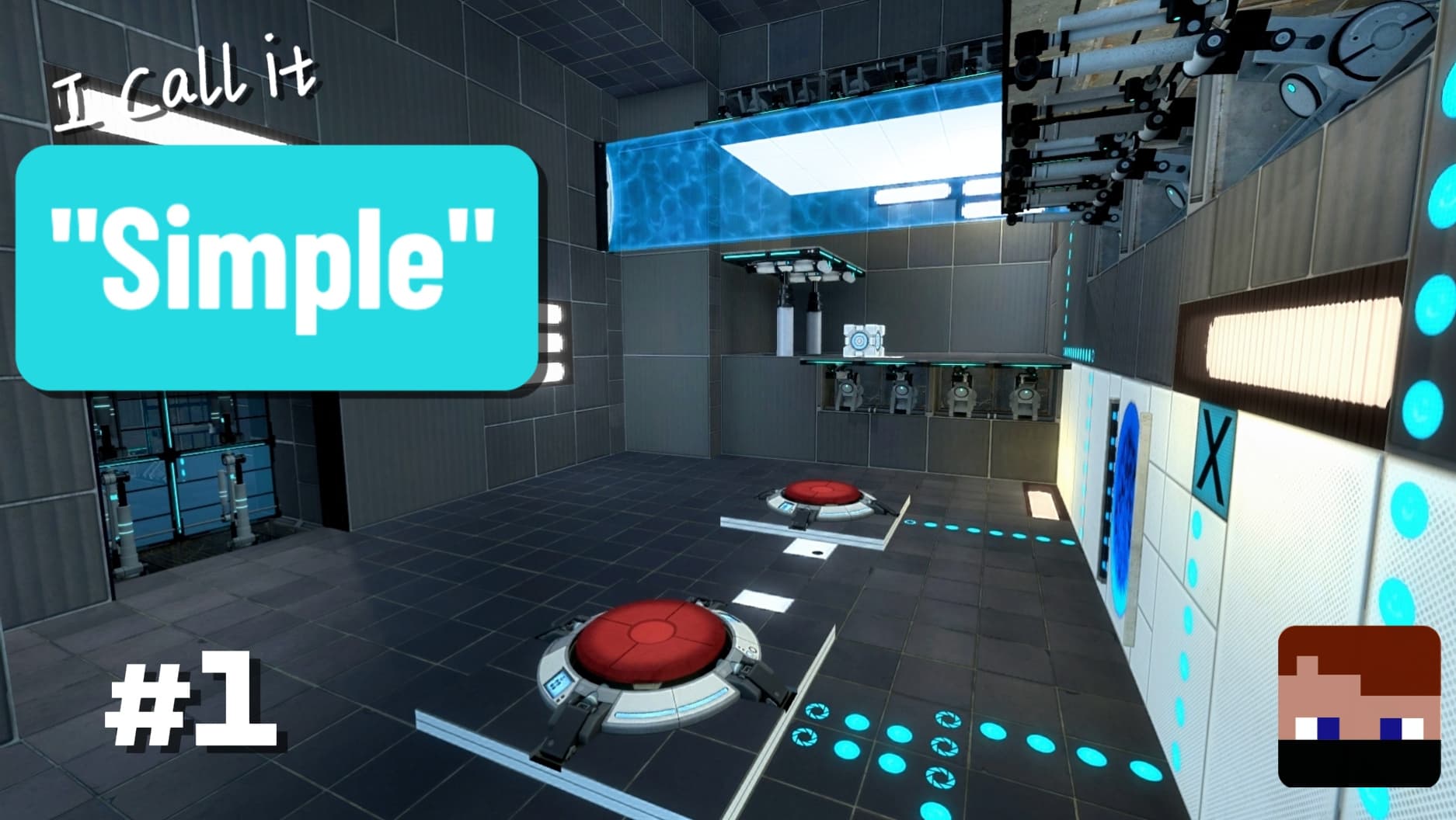 I Call it "Simple" (Part 1) — Portal 2 Steam Workshop preview image