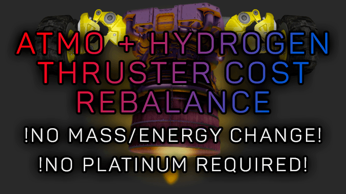 Atmospheric + Hydrogen Thrusters Cost Rebalance x10 (for more Rover Gameplay) — Space Engineers Steam Workshop preview image
