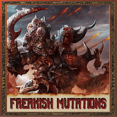 Forsaken Freakish Mutations — Total War: WARHAMMER III Steam Workshop preview image