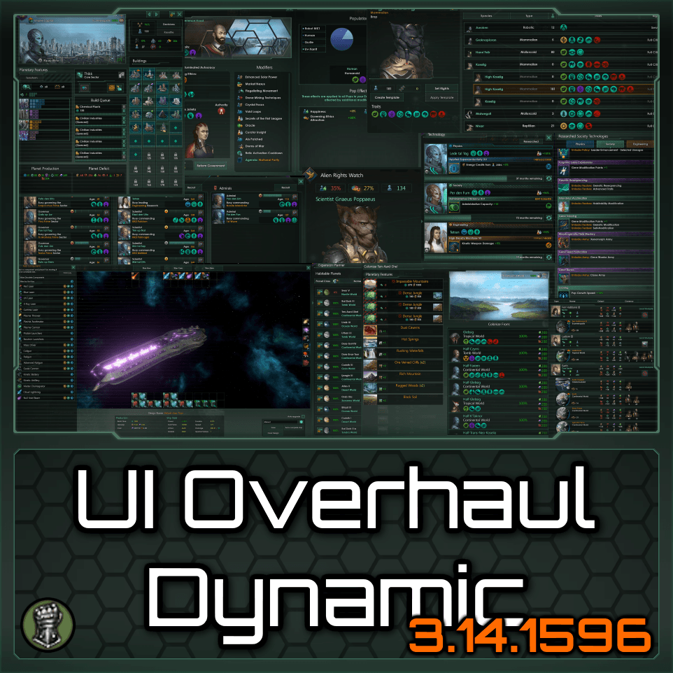 UI Overhaul Dynamic for 3.14.15926 — Stellaris Steam Workshop preview image