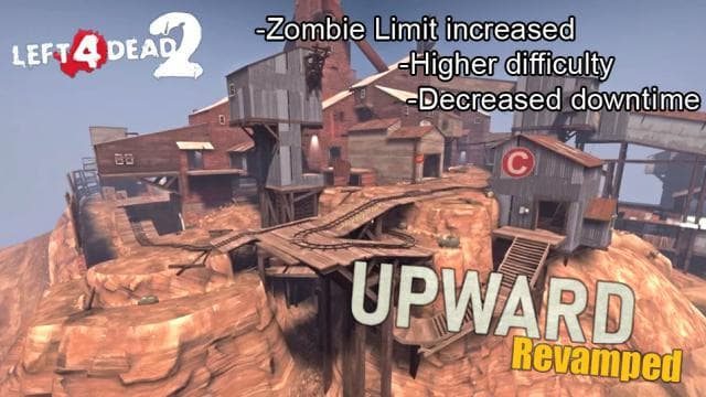 Upward Revamped (Payload) — Left 4 Dead 2 Steam Workshop preview image